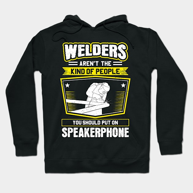 Welder Welder Operator Welding Hoodie by Krautshirts